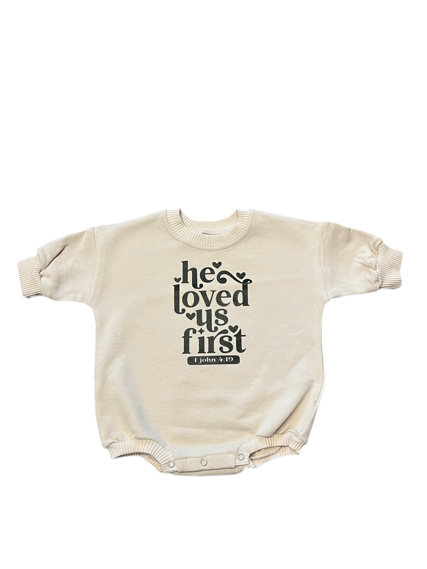 He loved us first onesie