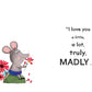 I Love You A Little, I Love You A Lot By Alexandra Garibal