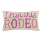 I Run This Rodeo Throw Pillow