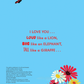 I Love You A Little, I Love You A Lot By Alexandra Garibal